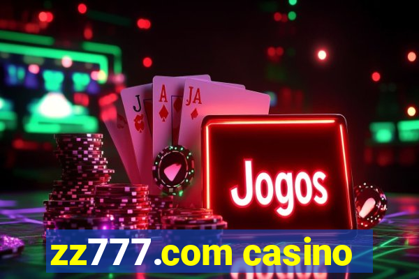 zz777.com casino